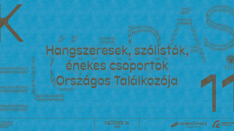Hangszeresek, szólisták, énekes csoportok Országos Találkozója 
